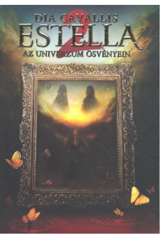 Estella 2. /Az univerzum ösvényein