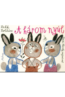 A három nyúl /Leporelló (9. kiadás)