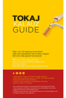 Tokaj Kalauz - Tokaj Guide (IV. bővített kiadás)