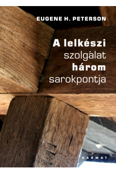 A lelkészi szolgálat három sarokpontja (e-könyv)