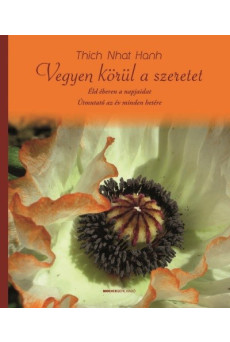 Vegyen körül a szeretet