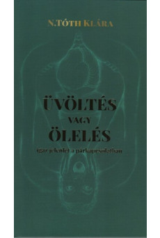Üvöltés vagy ölelés - Igaz jelenlét a párkapcsolatban
