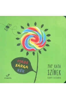 Színek /Könyv kicsiknek