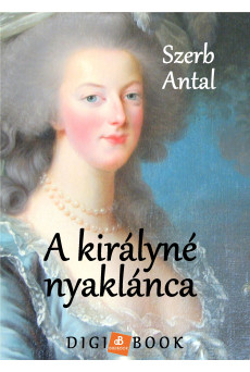 A királyné nyaklánca (e-könyv)