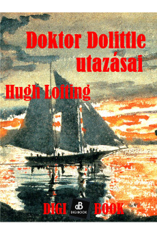 Dr. Dolittle utazásai (e-könyv)