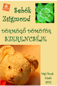 Dörmögő Dömötör szerencséje (e-könyv)