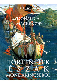 Történetek Észak mondakincséből (e-könyv)