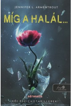 Míg a halál... (új kiadás)