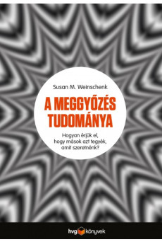 A meggyőzés tudománya (e-könyv)