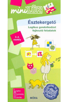 Észtekergető 3-4. osztály - Logikus gondolkodást fejlesztő feladatok /MinilLÜK