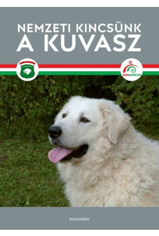 Nemzeti kincsünk a kuvasz