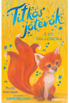 A kis varázsróka - Titkos jótevők