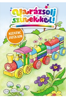 Varázsolj színekkel! – Kedvenc játékaim
