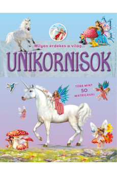 Milyen érdekes a világ… - Unikornisok