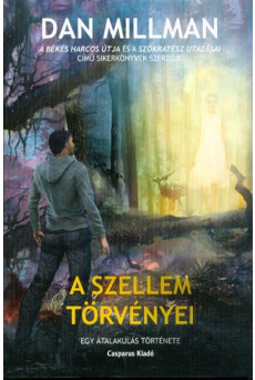 A Szellem törvényei - Egy átalakulás története