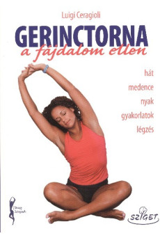 Gerinctorna a fájdalom ellen