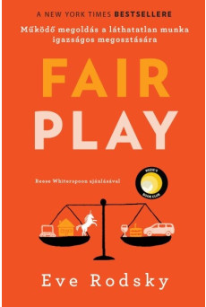 Fair Play - Működő megoldás a láthatatlan munka igazságos megosztására