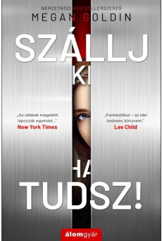 Szállj ki, ha tudsz!