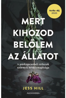 Mert kihozod belőlem az állatot