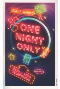 One Night Only - Ölelj meg telefonon!