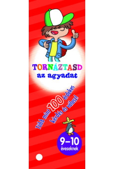 Tornáztasd az agyadat - 9-10 éveseknek