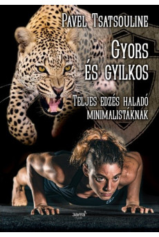 Gyors és gyilkos - Teljes edzés haladó minimalistáknak