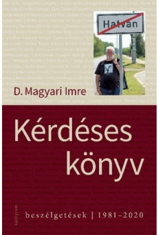 Kérdéses könyv - Beszélgetések - 1981-2020