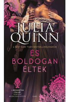 És boldogan éltek - Bridgerton család 9. (új kiadás)