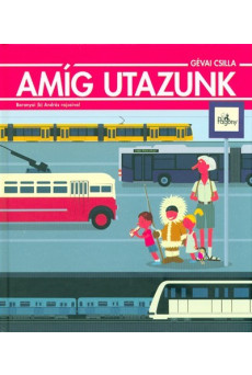Amíg utazunk