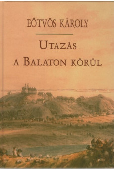 Utazás a Balaton körül (15. kiadás)