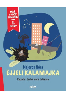 Éjjeli kalamajka - Már tudok olvasni - 1. szint