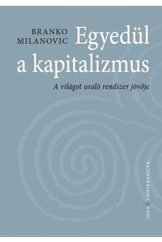 Egyedül a kapitalizmus - Idea Conservativa