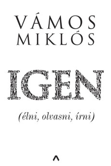 IGEN (élni, olvasni, írni)