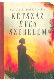 Kétszáz éves szerelem
