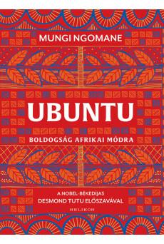 Ubuntu - Boldogság afrikai módra
