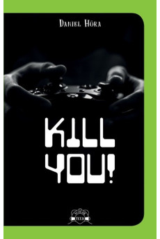 Kill you! - Scolar Teen