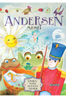 Csodaszép altatómesék - Andersen meséi (új kiadás)