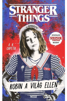 Robin a világ ellen - Stranger Things