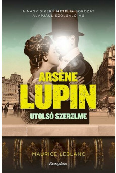 Arsene Lupin utolsó szerelme
