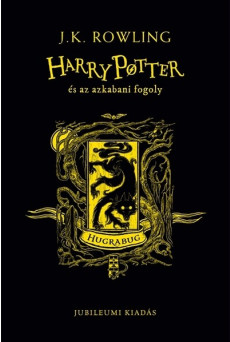 Harry Potter és az azkabani fogoly - Hugrabugos kiadás