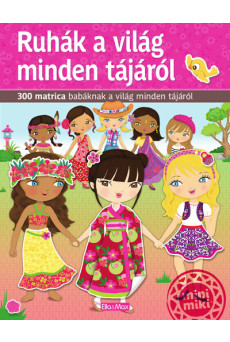 Ruhák a világ minden tájáról - Különböző kultúrák babáinak ruhatára