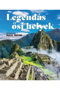 Legendás ősi helyek