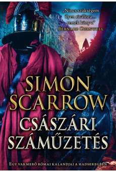 Császári száműzetés - Egy vakmerő római kalandjai a hadseregben