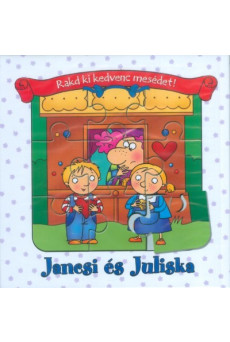 Jancsi és Juliska /Rakd ki kedvenc mesédet!