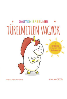 Gaston érzelmei - Türelmetlen vagyok
