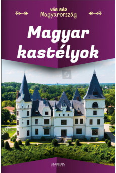 Magyar kastélyok - Vár rád Magyarország