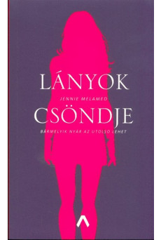 Lányok csöndje /Bármelyik nyár az utolsó lehet