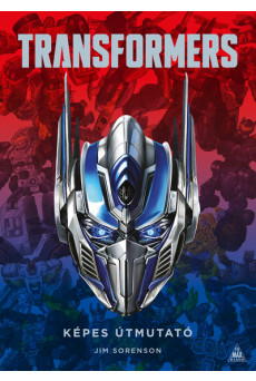 TRANSFORMERS - Képes útmutató