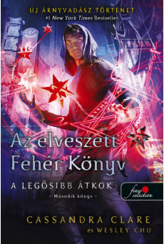 Az elveszett Fehér Könyv - A legősibb átkok 2. (puha)