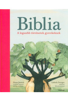 Biblia /A legszebb történetek gyerekeknek